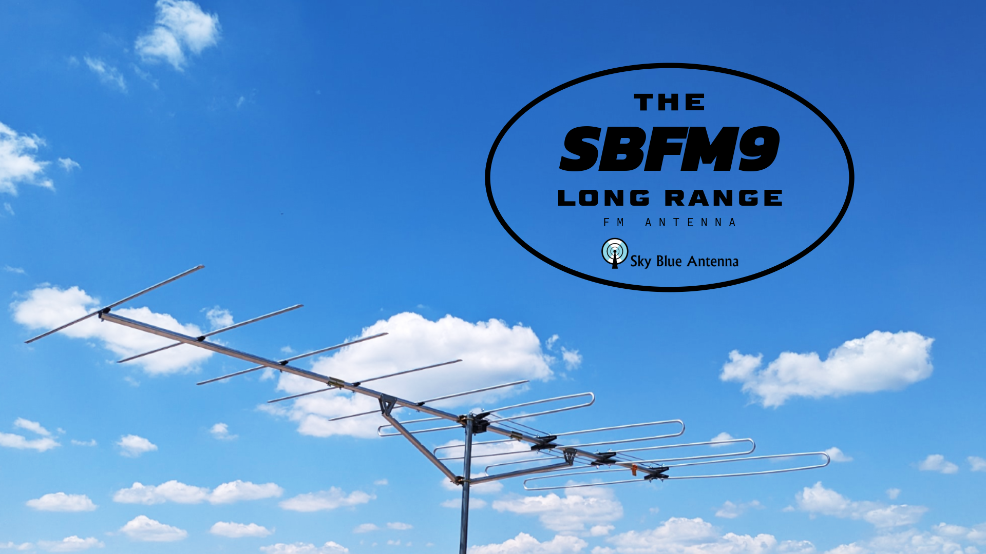 Sky Blue Antenna SBFM9, Long Range FM Antenna, 135